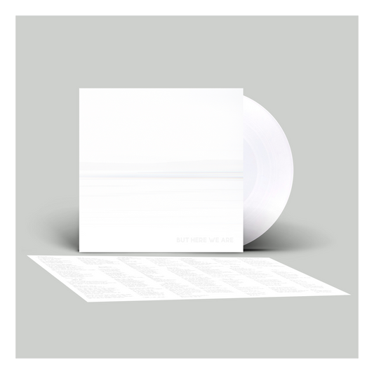 But Here We Are LP - White